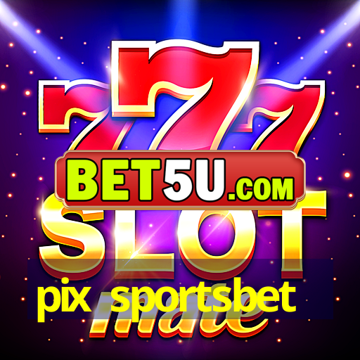 pix sportsbet